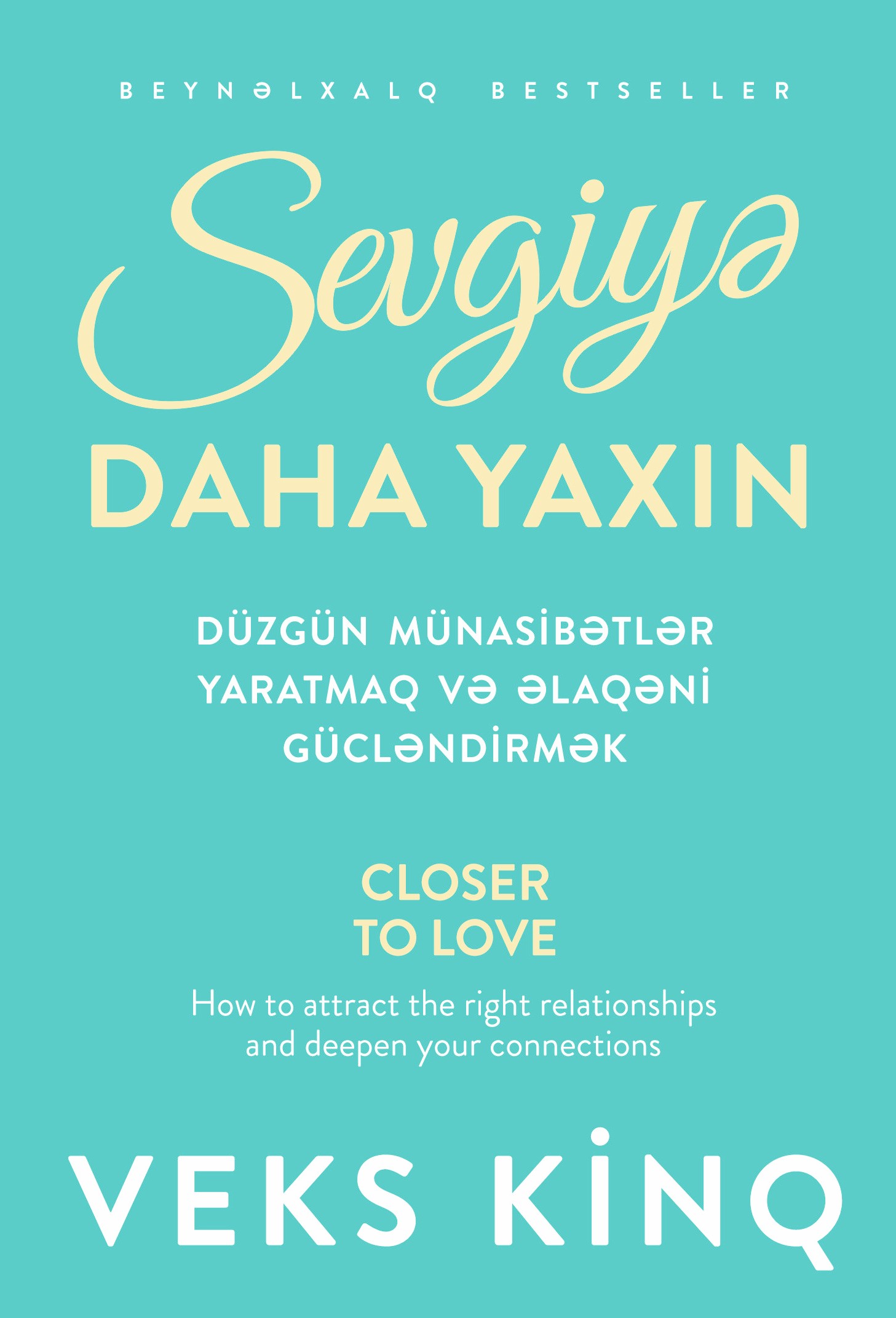 Sevgiyə daha yaxın