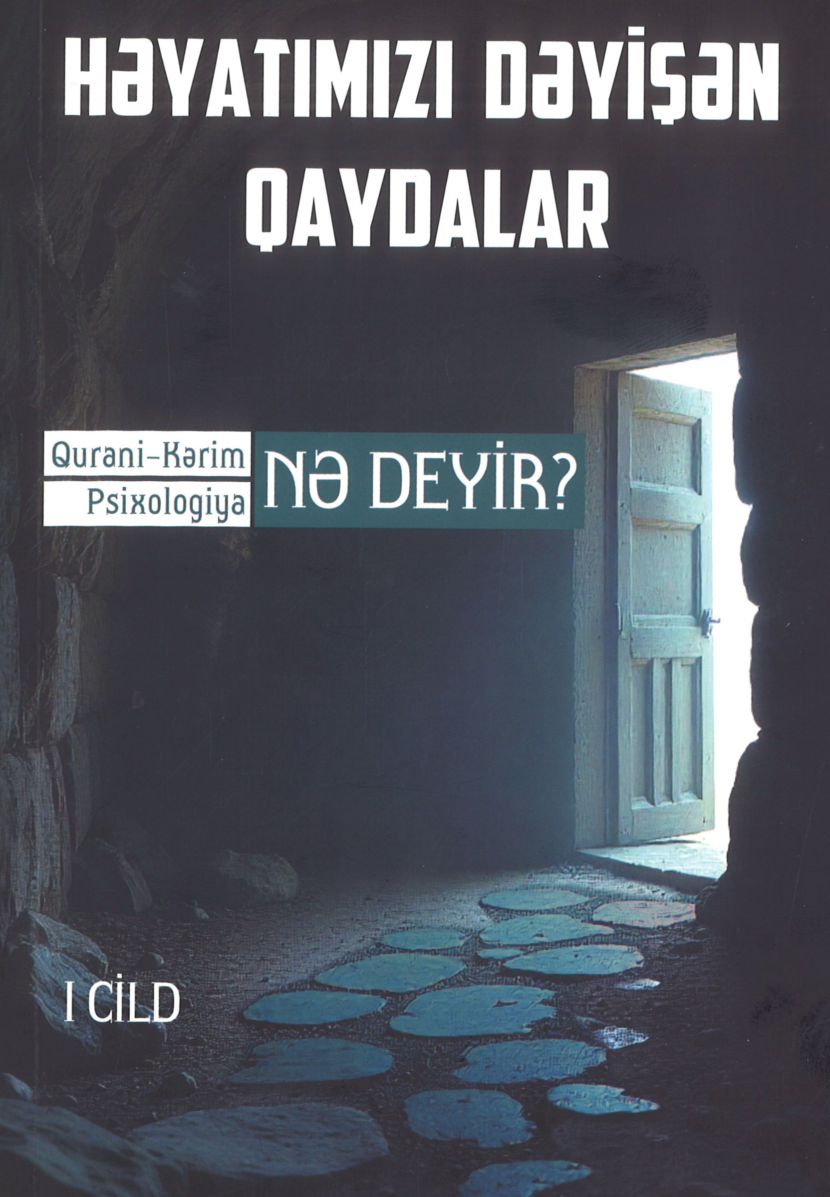 Həyatımızı Dəyişən Qaydalar