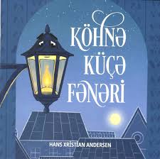 Köhnə küçə fənəri