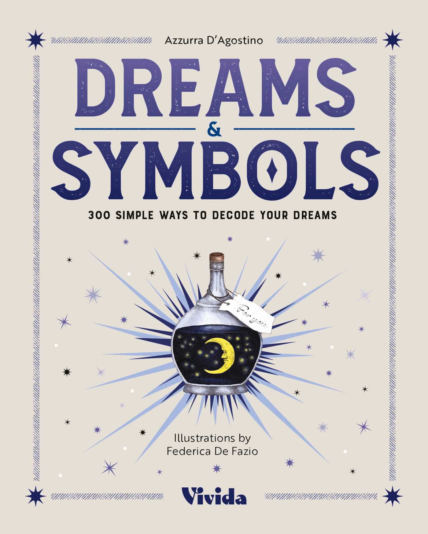 Dreams & Symbols: 300 Symbols for Understanding Your Dreams