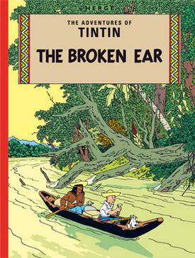 Tintin The Broken Ear