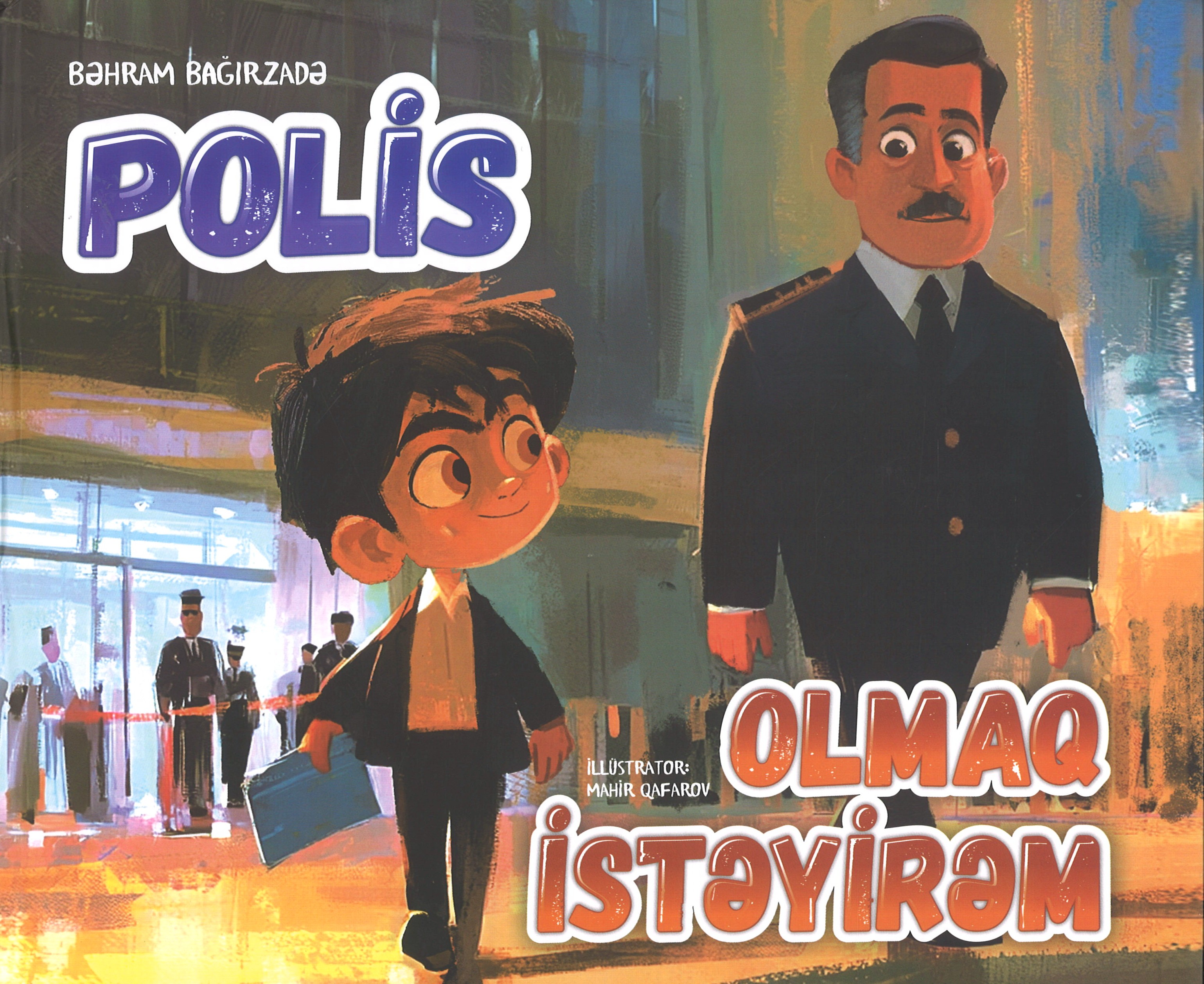 Polis olmaq istəyirəm
