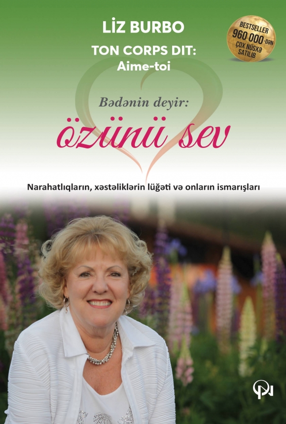 Bədənin deyir: Özünü sev