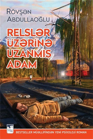 Relslər Üzərinə Uzanmış Adam
