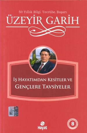 İş hayatımdan kesitler ve gençlere tavsiyeler