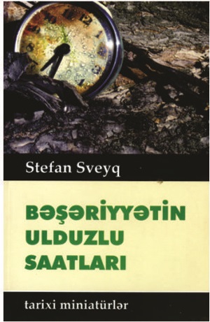 Bəşəriyyətin ulduzlu saatları