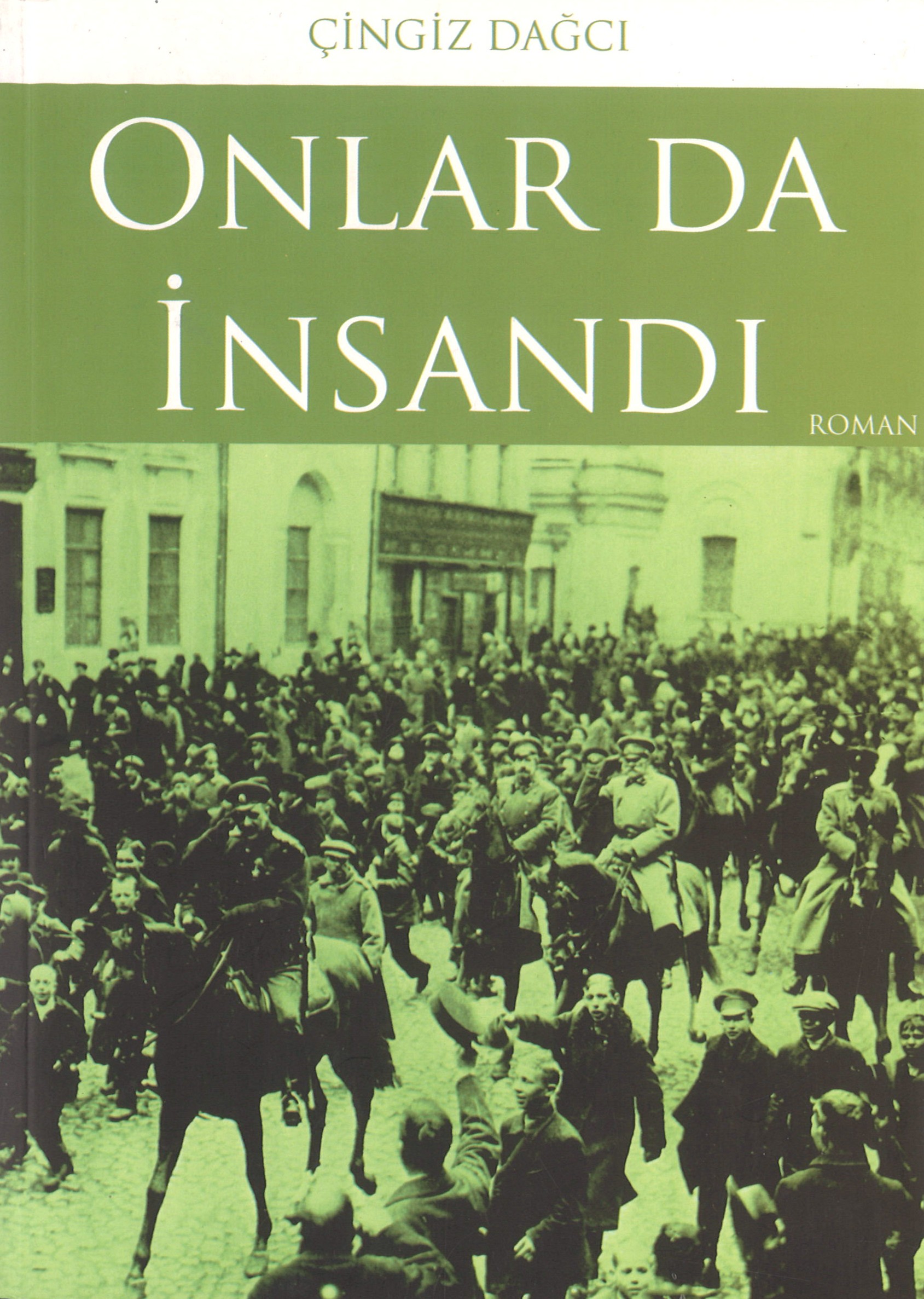 Onlar da insandır