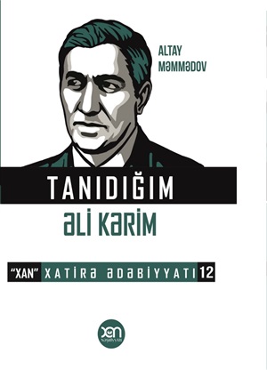 Tanıdığım Əlikərim