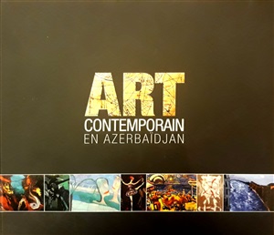 Azərbaycanda müasir incəsənət