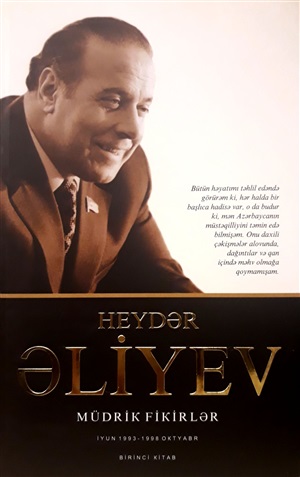 Heydər Əliyev. Müdrik Fikirlər