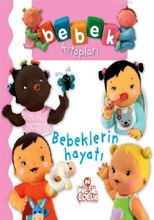 Bebeklerin hayatı