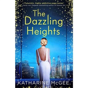 The Dazzling Heights