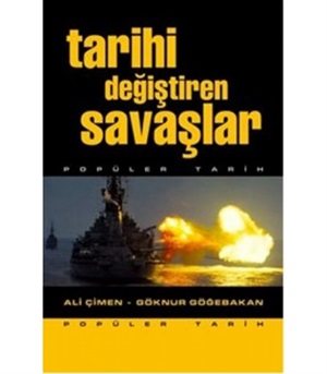 Tarihi değiştiren savaşlar