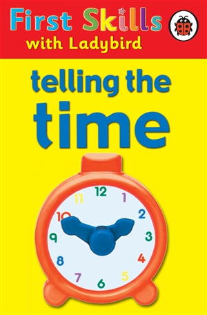 First Skills: Telling the Time