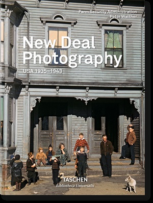 New Deal Photography: USA 1935-1943