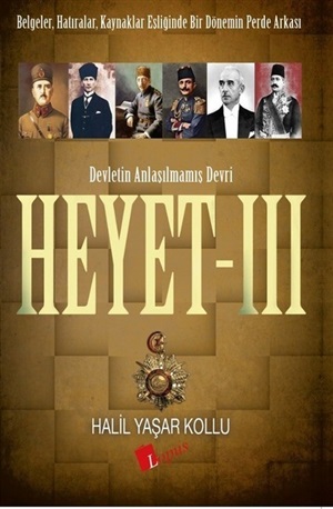 Heyet 3 - Devletin Anlaşılmamış Devri