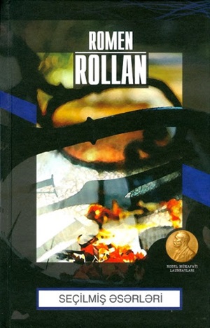 Seçilmiş əsərlər. Romen Rollan