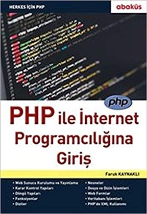 PHP ile İnternet Programcılığına Giriş