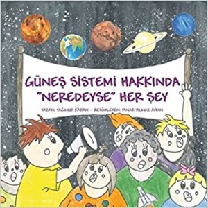 Günes Sistemi Hakkinda Neredeyse Her Sey