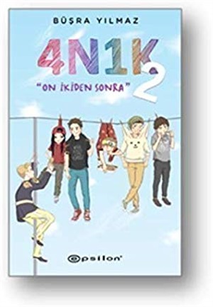 4N1K 2 On Ikiden Sonra