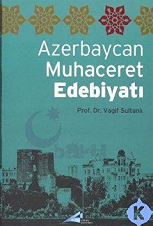 Azerbaycan Muhacerat Edebiyatı