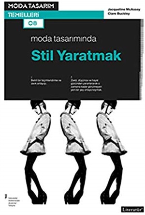 Moda Tasarımında Stil Yaratmak