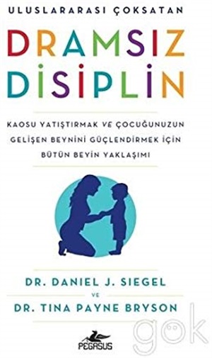 Dramsız Disiplin_ Tina Payne Bryson