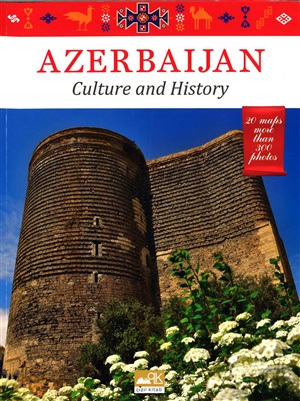 Azerbaijan Culture and History