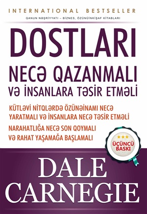 Dostları necə qazanmalı və insanlara təsir etməli