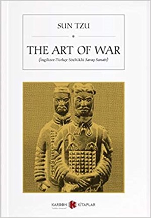 The Art of War. Ingilizce-Türkçe Sözlüklü Savaş