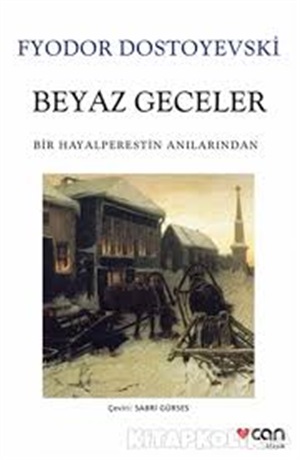 Beyaz Geceler (Yeni Beyaz Kapak)