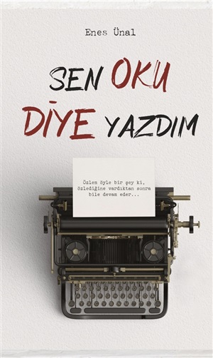 Sen Oku diye yazdım