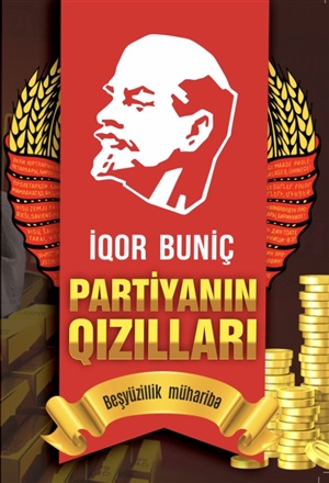 Partiyanın qızılları