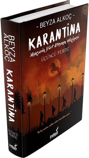 Karantina / Üçüncü Perde