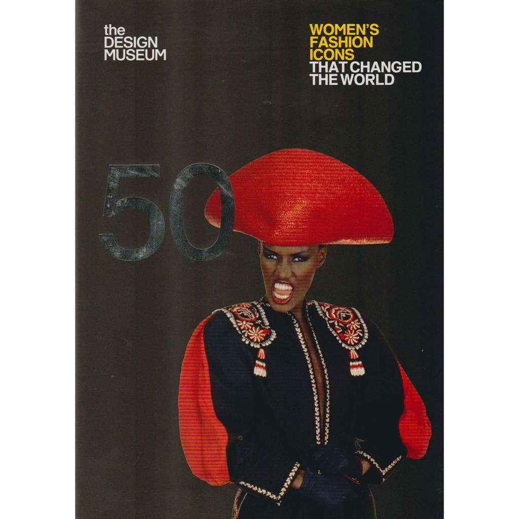 Fifty Women's Fashion Icons that Changed the World