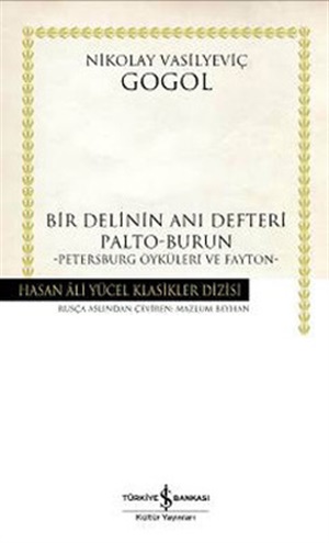 Bir Delinin Anı Defteri_ Nikolay Vasilyeviç Gogol