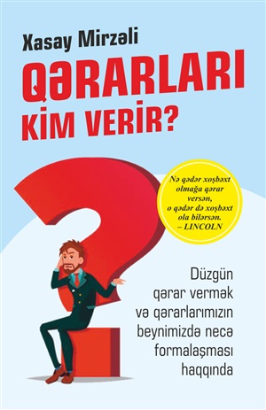 Qərarları kim verir