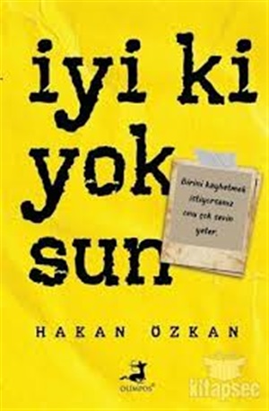 İyi Ki Yoksun