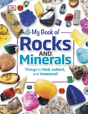 My Book of Rocks and Minerals