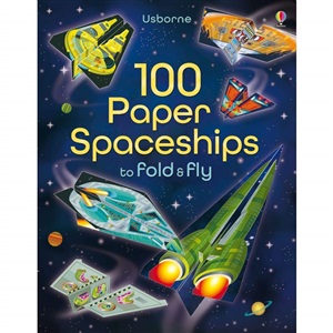 100 PAPER PLANES TO FOLD FLY