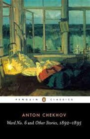 Ward No. 6 and Other Stories 1892-1895