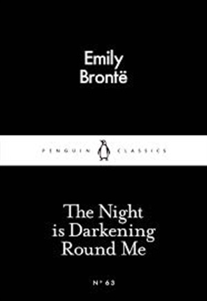 The Night is Darkening Round Me