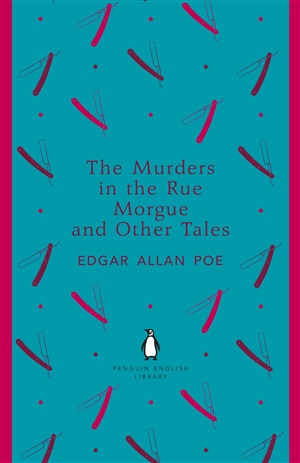 The Murders in the Rue Morgue and Other