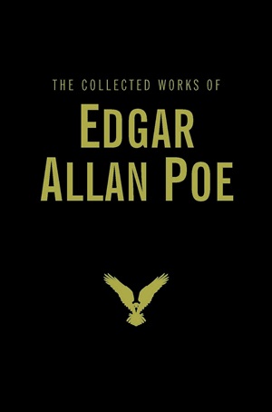 Collected Works of Edgar Allan Poe H