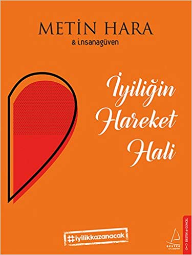 İyiliğin hareket hali