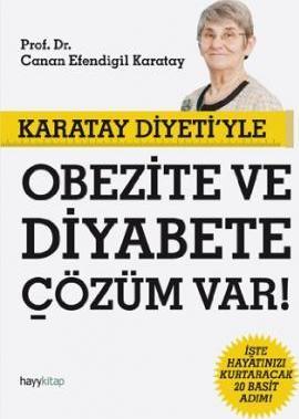 Karatay Diyeti'yle Obezite ve Diyabete Çözüm Var!