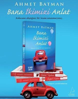 Bana İkimizi Anlat