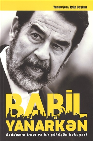 Babil yanarkən