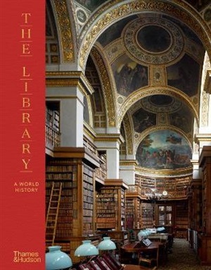 The Library A World History