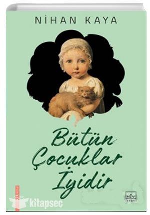 Bütün Çocuklar İyidir